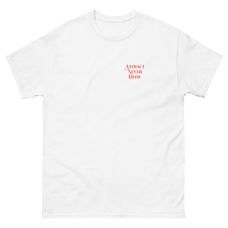 Attract Never Chase - Red